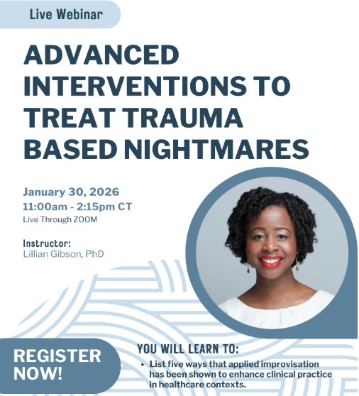 Advanced Interventions to Treat Trauma Based Nightmares