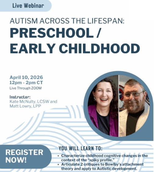 Autism Across the Lifespan: Preschool/Early Childhood