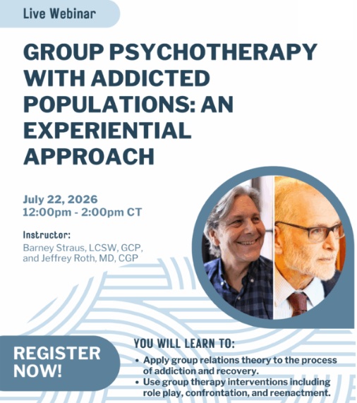 Group Psychotherapy with Addicted Populations: An Experiential Approach