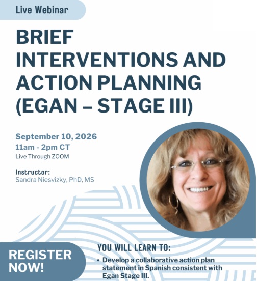 Brief Interventions and Action Planning (Egan – Stage III)
