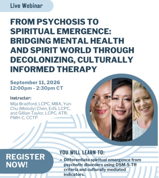 From Psychosis to Spiritual Emergence: Bridging Mental Health and Spirit World Through Decolonizing, Culturally Informed Therapy
