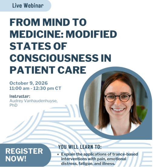 From Mind to Medicine: Modified States of Consciousness in Patient Care